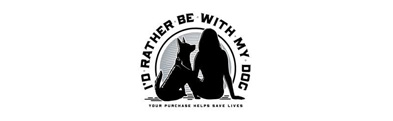I'd Rather Be With My Dog